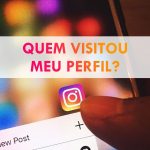 app-para-ver-quem-visitou-meu-perfil-no-instagram